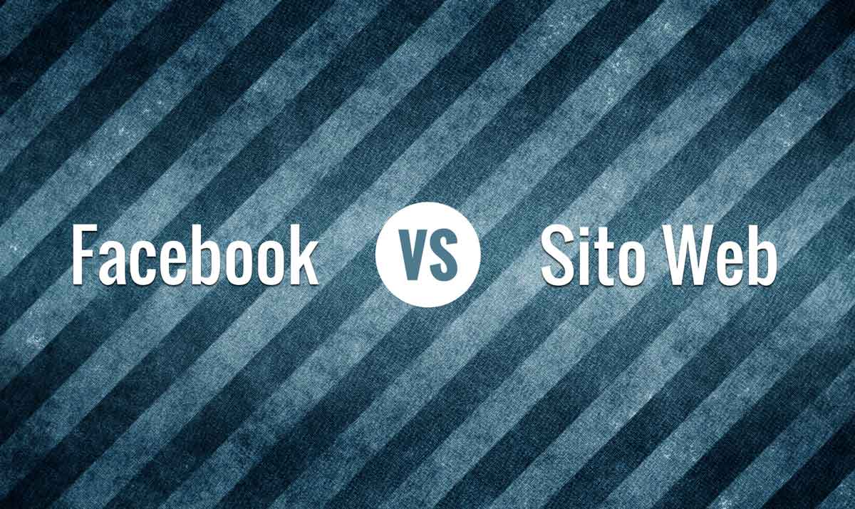 Pagina Facebook o Sito Web?